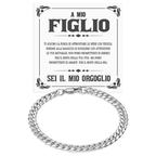 Bracciale Cubano A mio Figlio - Sei il mio Orgoglio.