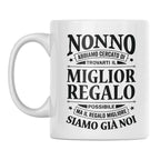Tazza Nonno abbiamo cercato di trovarti il miglior regalo - NOI