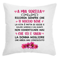 Cuscino A Mia Sorella Ti Voglio Bene