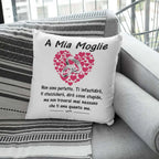 Cuscino A mia Moglie Non sono perfetto