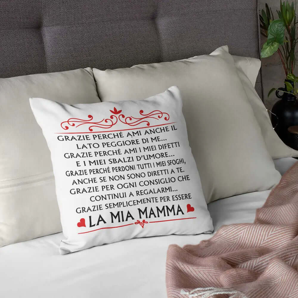 Cuscino Grazie per essere la mia Mamma