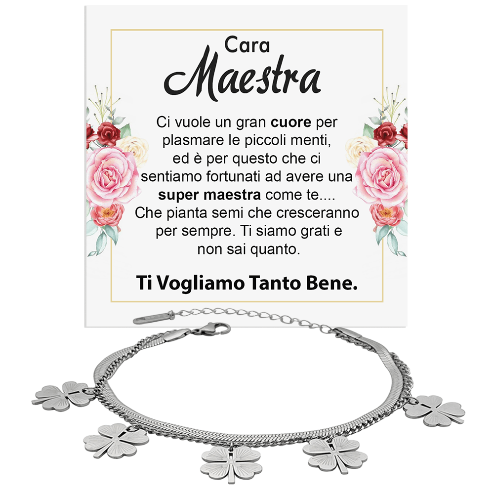 Bracciale Quadrifoglio Cara Maestra -  Ti vogliamo tanto bene.