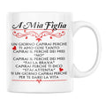 Tazza A Mia Figlia