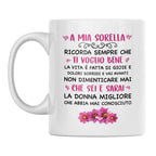 Tazza A Mia Sorella Ricorda Sempre Che Ti Voglio Bene