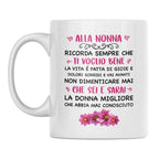 Tazza Alla Nonna Ricorda Sempre Che Ti Voglio Bene