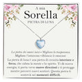 Collana Pietra di Luna in Argento Sterling 925 - A mia sorella