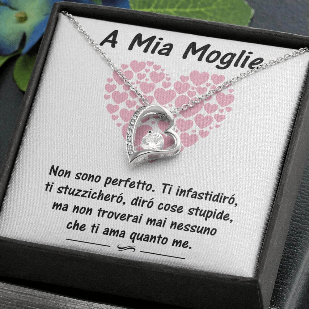 Collana A Mia Moglie - Non sono perfetto.