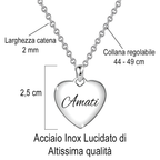 Collana da Donna a Cuore con Incisione 'Amati' in Acciaio Inox Lucidato -  Ricorda di Amarti Sempre