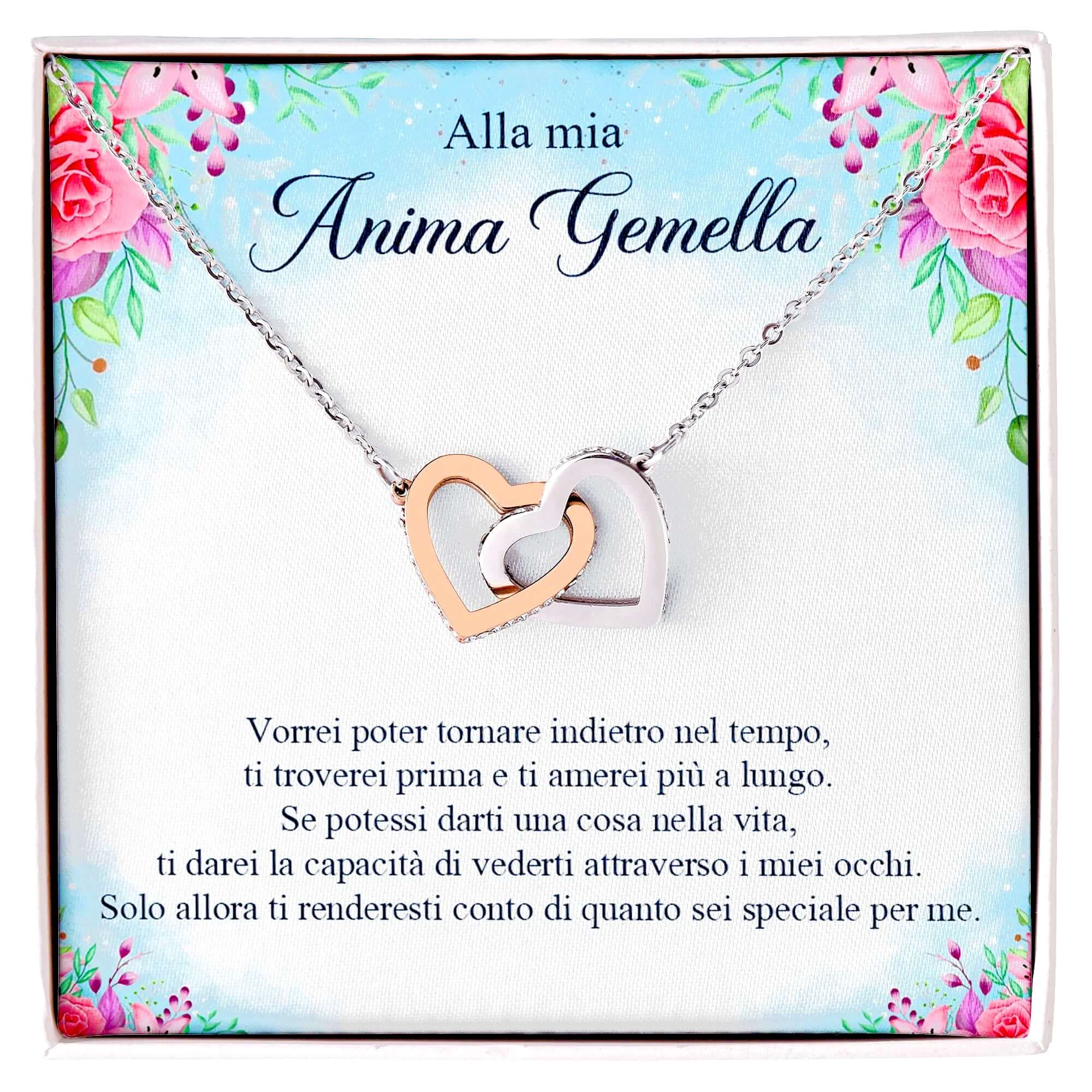 Collana Alla Mia Anima Gemella - Sei speciale.