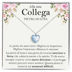 Collana Pietra di Luna in Argento Sterling 925 - Alla mia collega