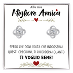 Orecchini Nodo con Pietra in Acciaio chirurgico - Alla mia migliore amica