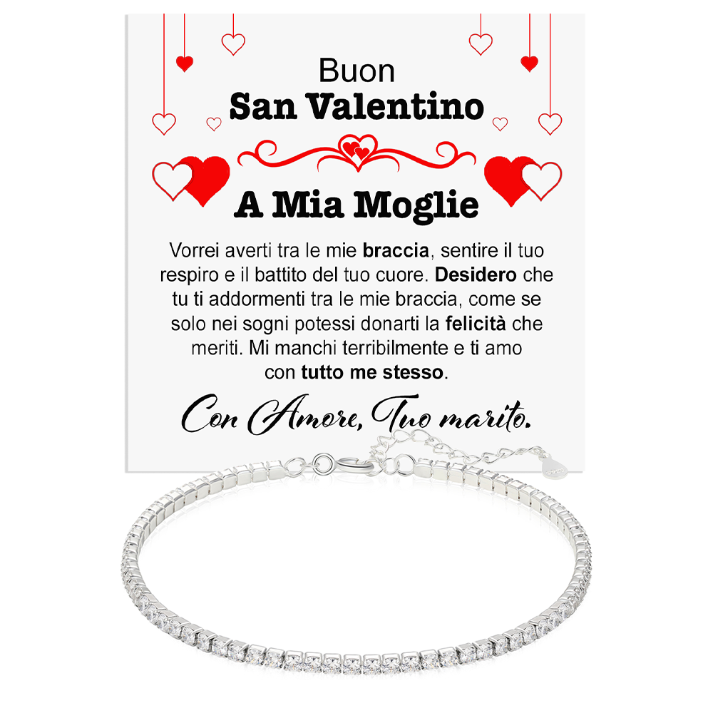 Bracciale Tennis in Argento Sterling 925 -  A mia Moglie Buon San Valentino