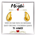 Orecchini a Goccia in Acciaio chirurgico - A mia Moglie